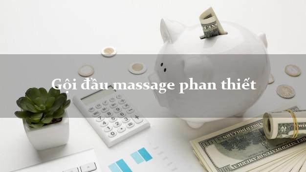 Gội đầu massage phan thiết