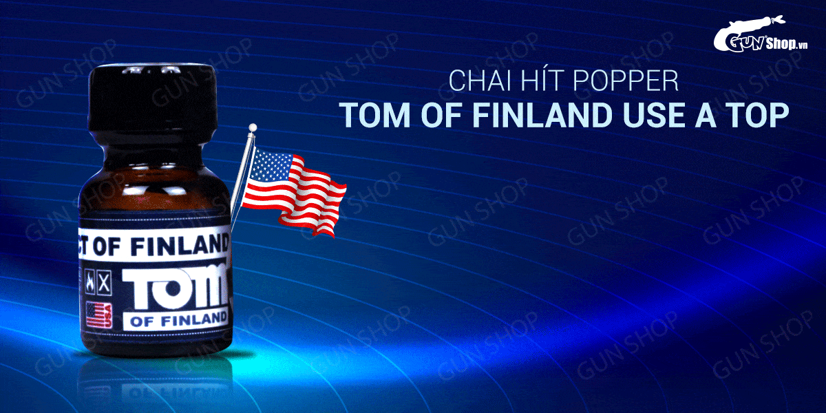 Popper Tom Of Finland cay nồng cho Top thăng hoa đỉnh cao
