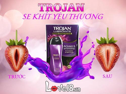 Gel se khít Trojan tăng khoái cảm chính hãng Mỹ an toàn