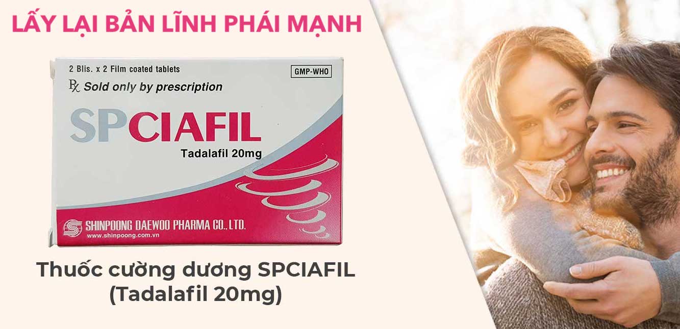 Cửa hàng bán Thuốc Spciafil tadalafil 20mg trị rối loạn cương dương SP Ciafil tăng sinh lý nam giá tốt